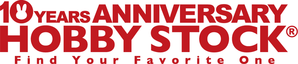 10YEARS ANNIVERSARY HOBBY STOCK